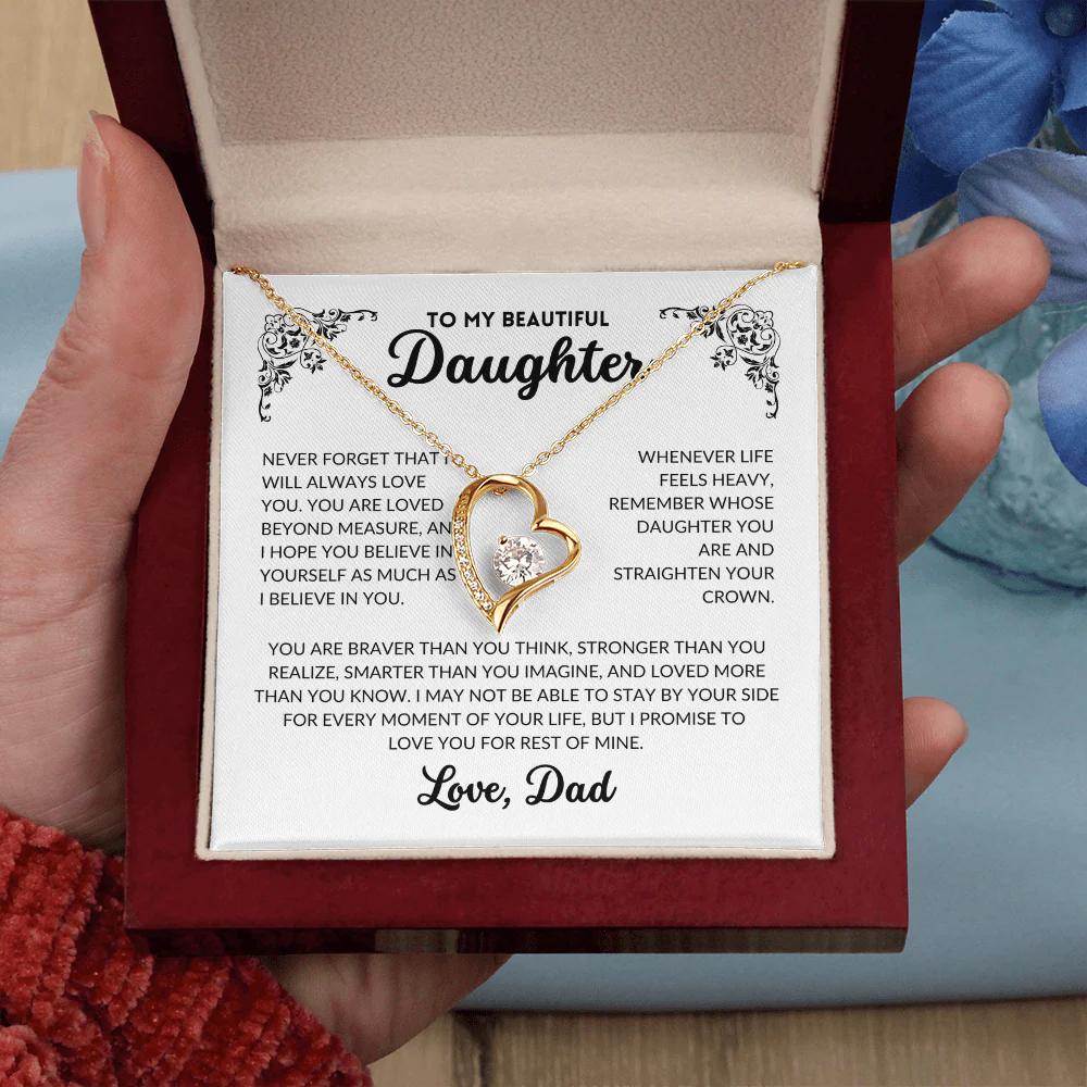Never Forget That I Will Always Love You -  Daughter Necklace Gift Set