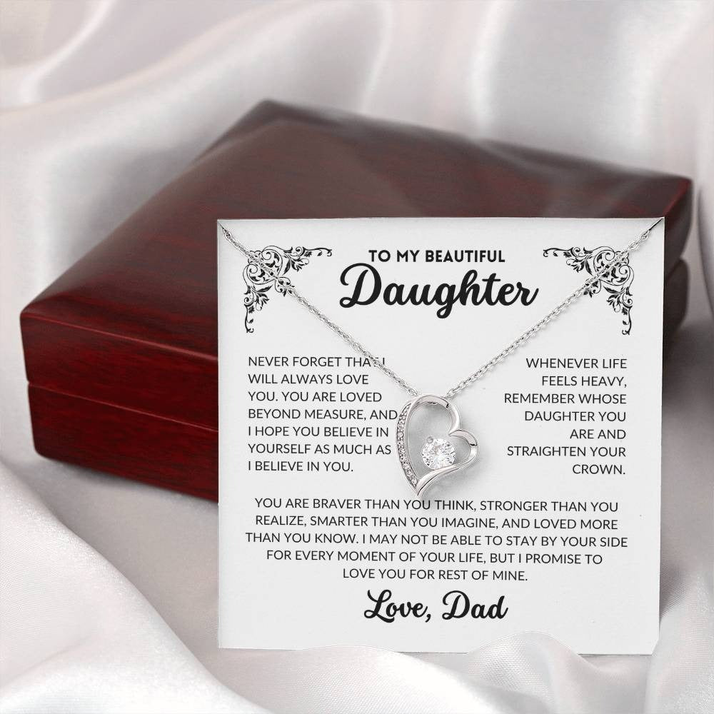 Never Forget That I Will Always Love You -  Daughter Necklace Gift Set
