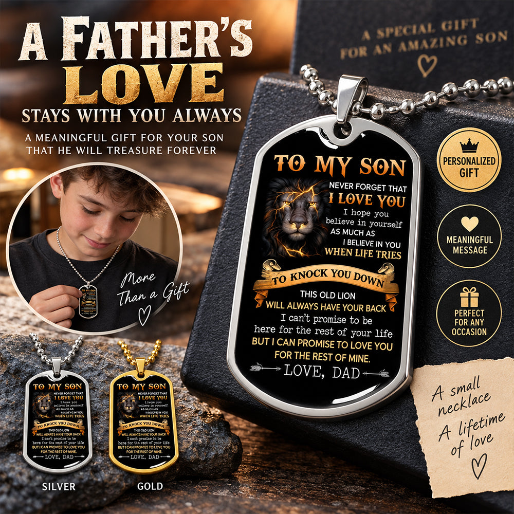 To My Son This Old Lion - Dog Tag Necklace Gift - Birthday Gift For Son