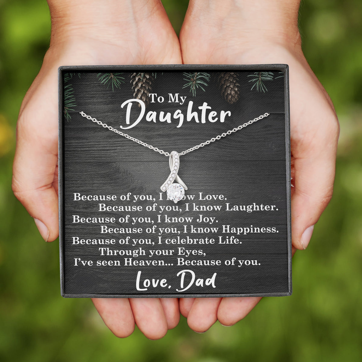 To My Daughter | Because Of You | Necklace