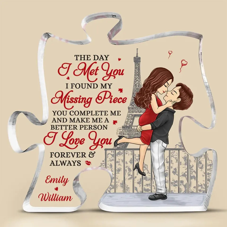 The Day I Met You - Couple Personalized Custom Puzzle Shaped Acrylic Plaque - Gift For Husband Wife, Anniversary