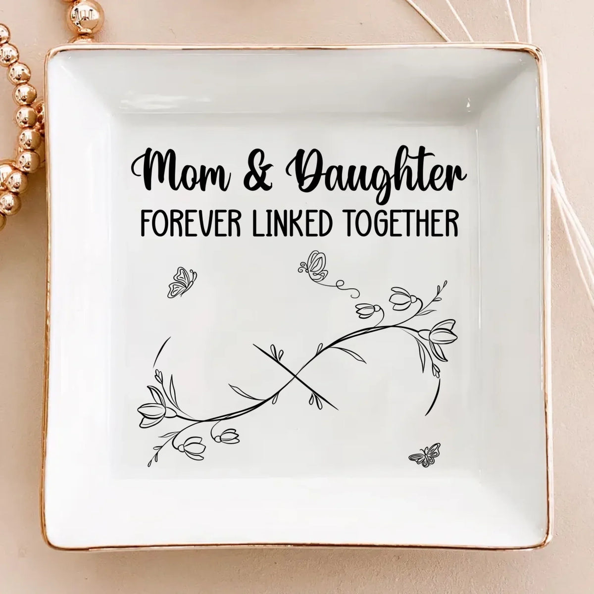 Mom And Daughter Forever Linked Together - Personalized Custom Jewelry Dish