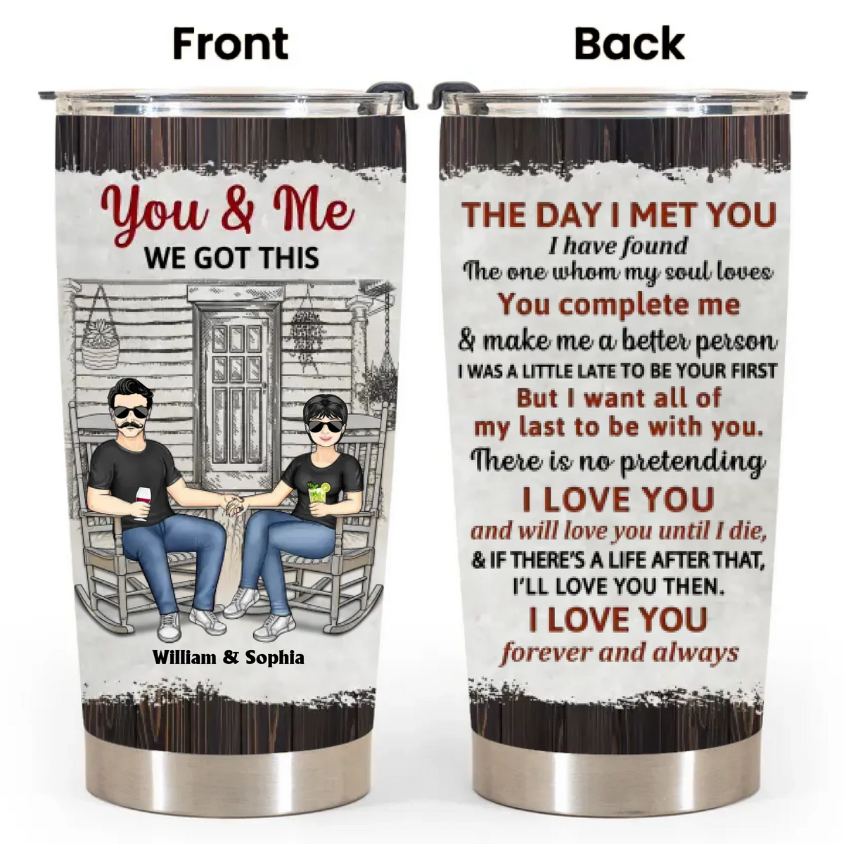 Personalized Tumbler Cup - The Day I Met You - Gift For Couples, Husband, Wife, Boyfriend, Girlfriend, Wedding Gift, Anniversary Gift