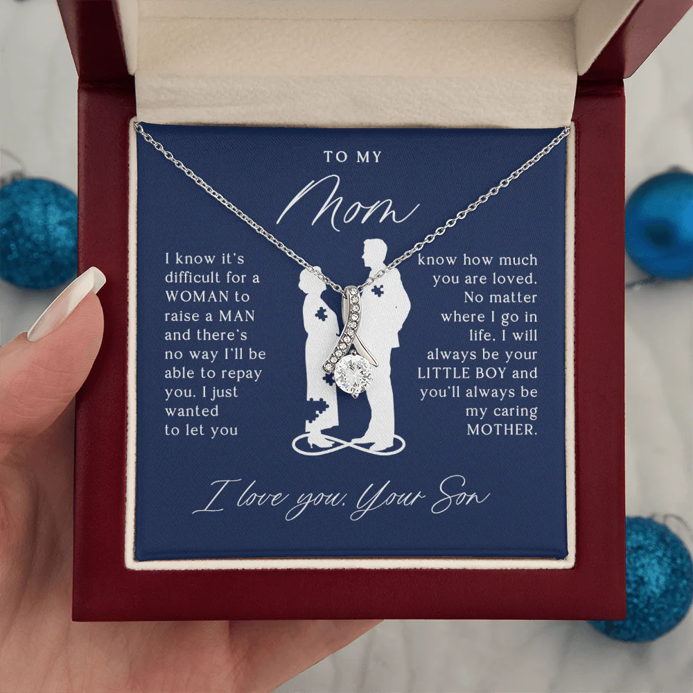 To My Mom Gift From Son - I Will Always Be Your Little Boy - Alluring Beauty Necklace