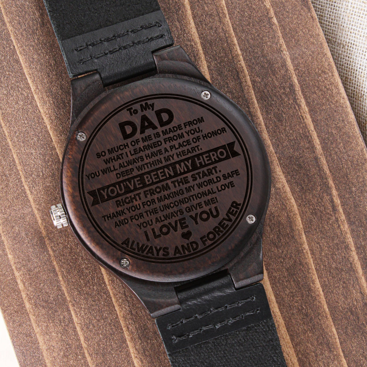 To My Dad | My World Safe | Engraved Wooden Watch