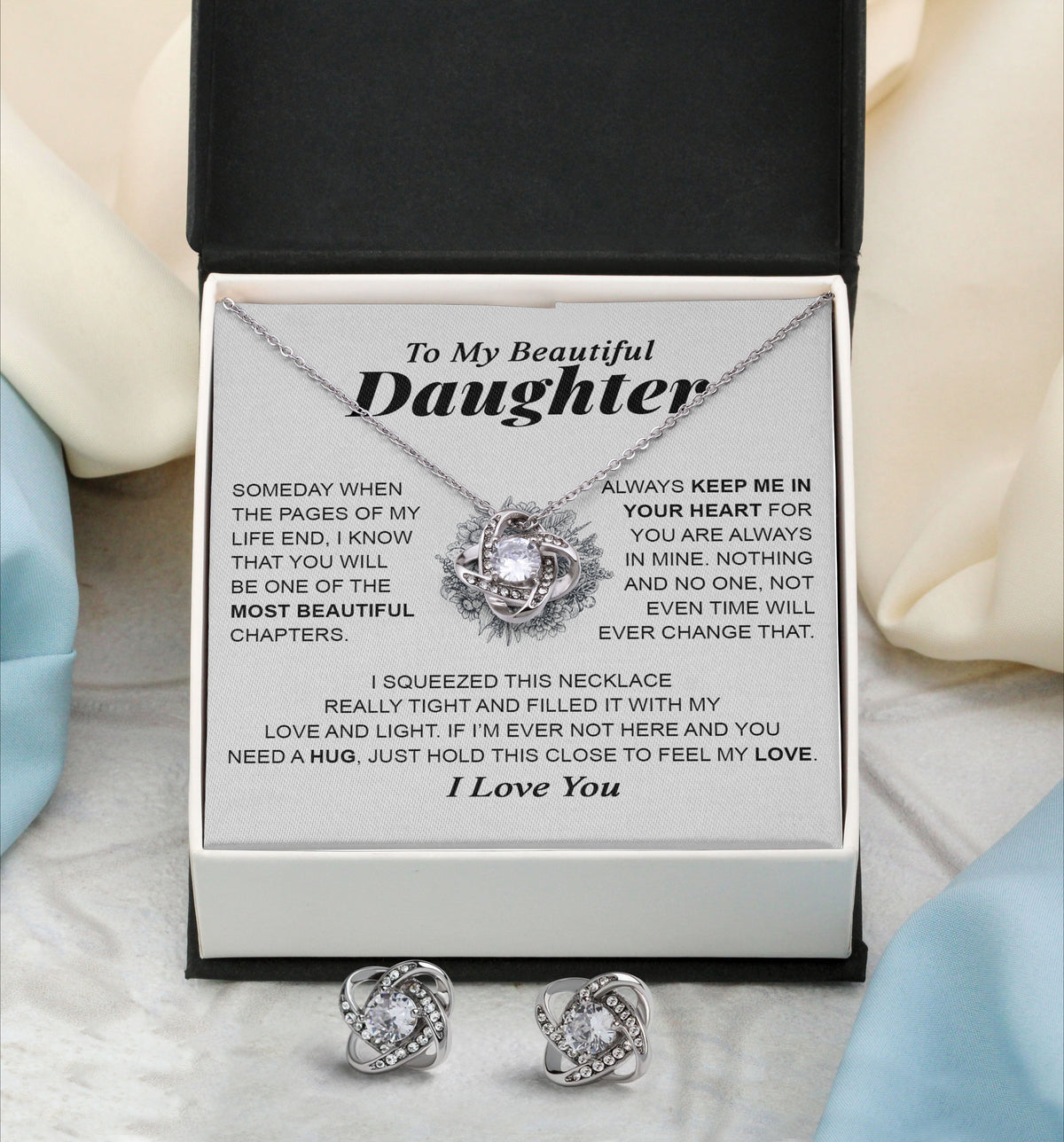 To My Beautiful Daughter | Always keep me in your heart | Love Knot Earring & Necklace Set
