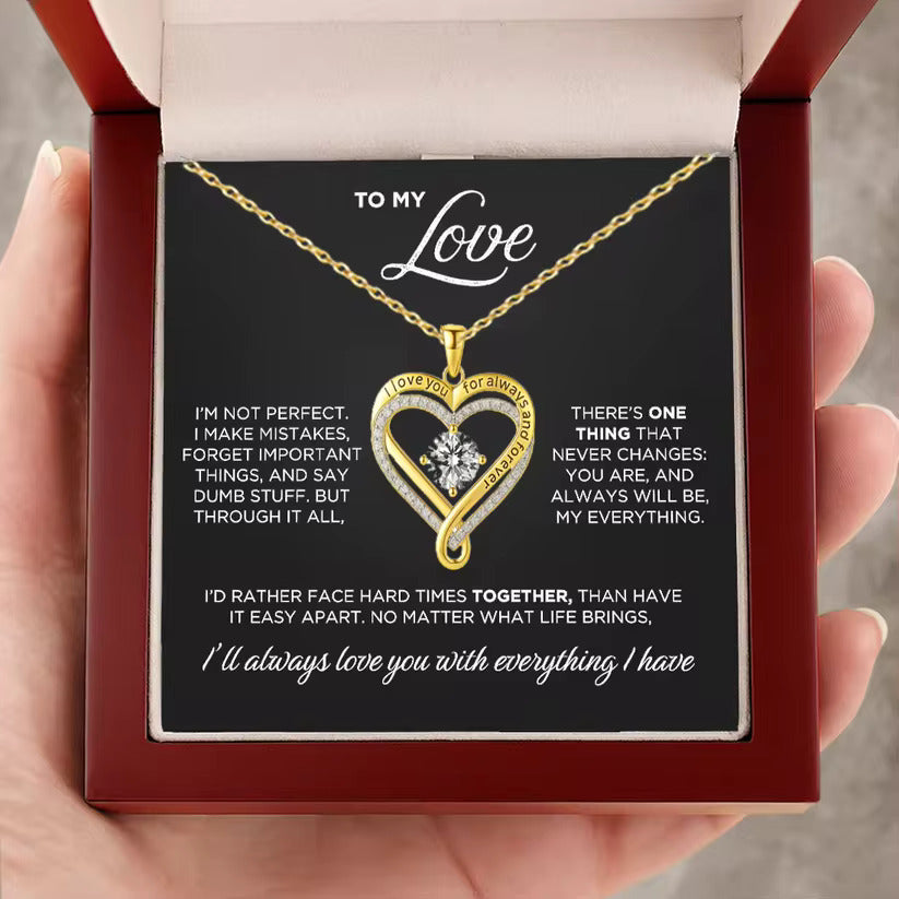 To My Love | I'm Not Perfect | Infinity Heart Necklace