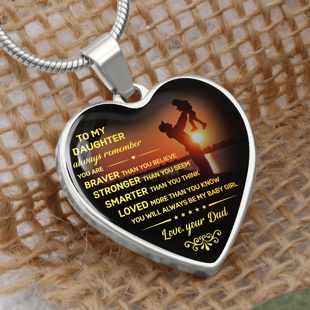 To My Daughter - Always Be My Baby Girl, Heart Necklace