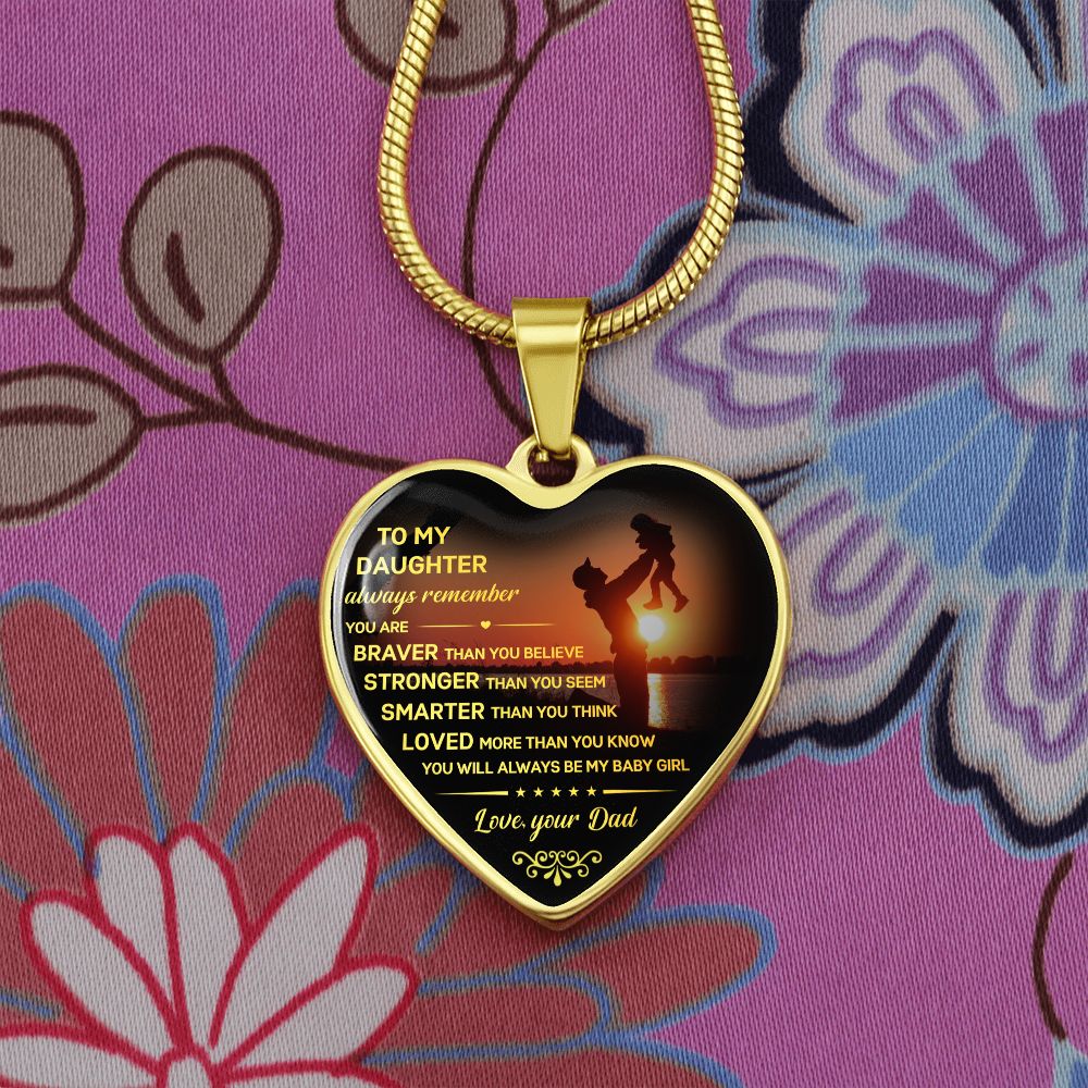 To My Daughter - Always Be My Baby Girl, Heart Necklace