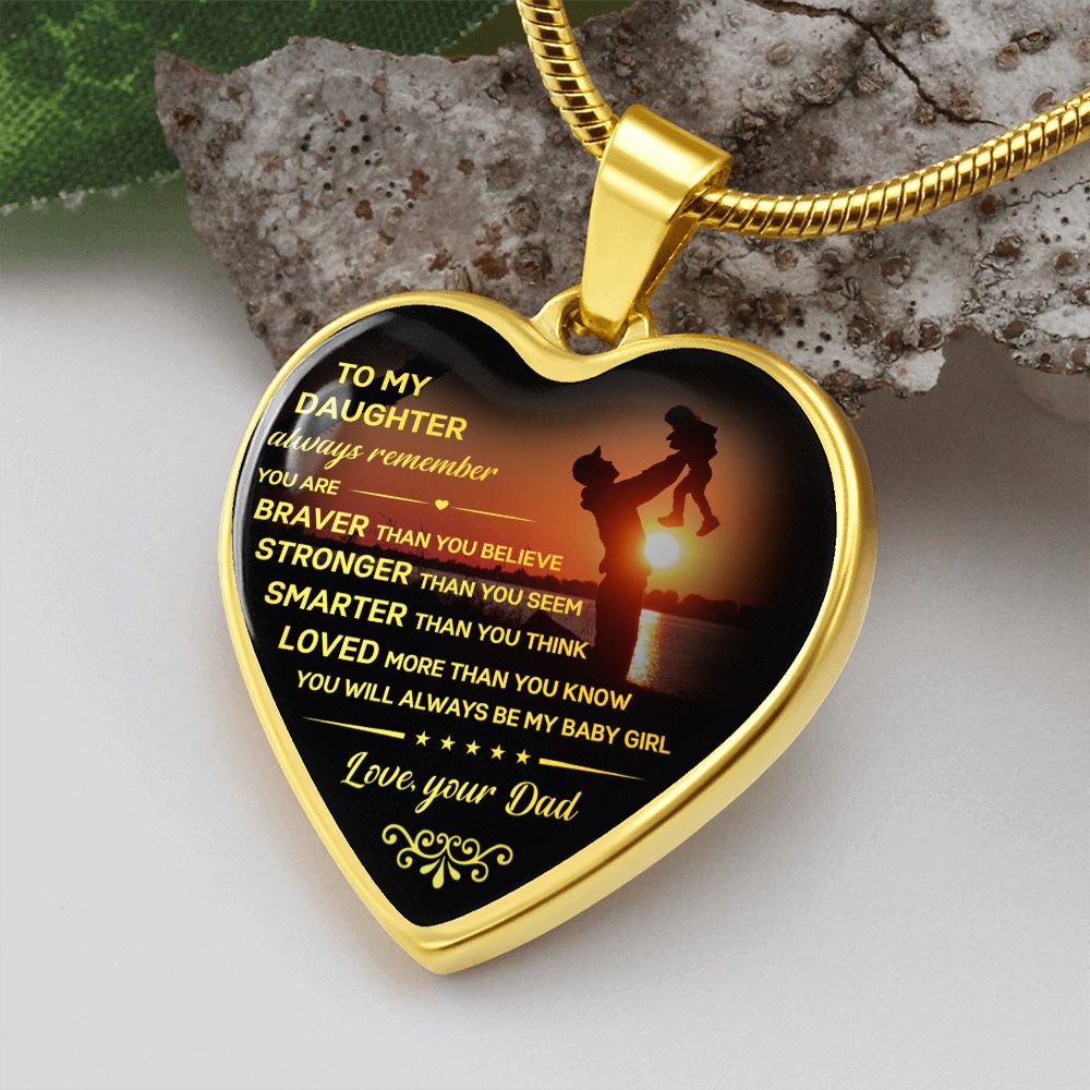 To My Daughter - Always Be My Baby Girl, Heart Necklace