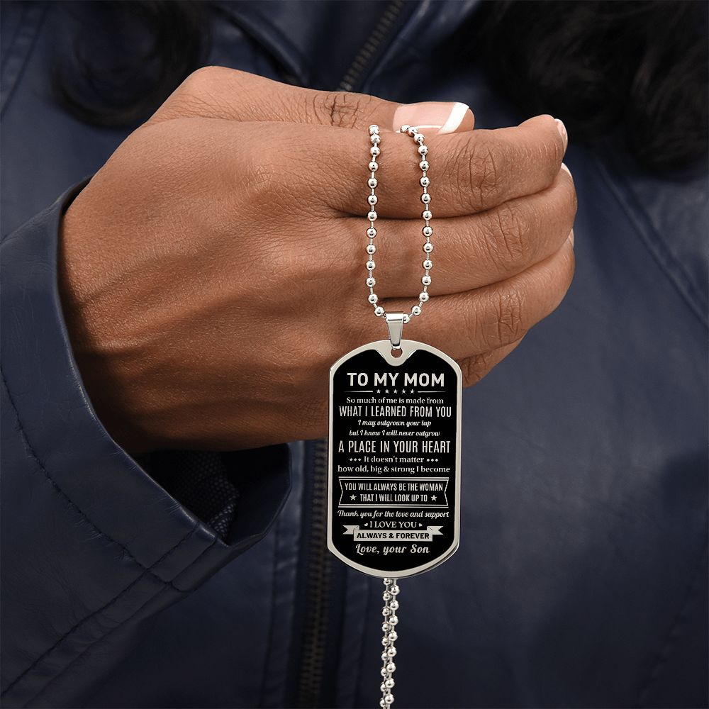 To My Mom - A Place In Your Heart, DogTag Necklace Gift