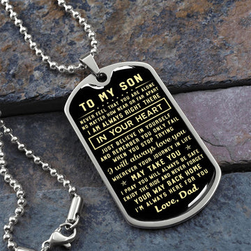 To My Son | Never Feel That You Are Alone | Dog Tag Necklace | Gift For Son From Dad