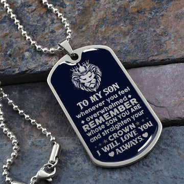 To My Son | Straighten Your Crown | Dog Tag Necklace