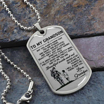 Grandpa To Grandson | Beautiful Inside And Out | Dog Tag Necklace | Christmas Gift For Grandson