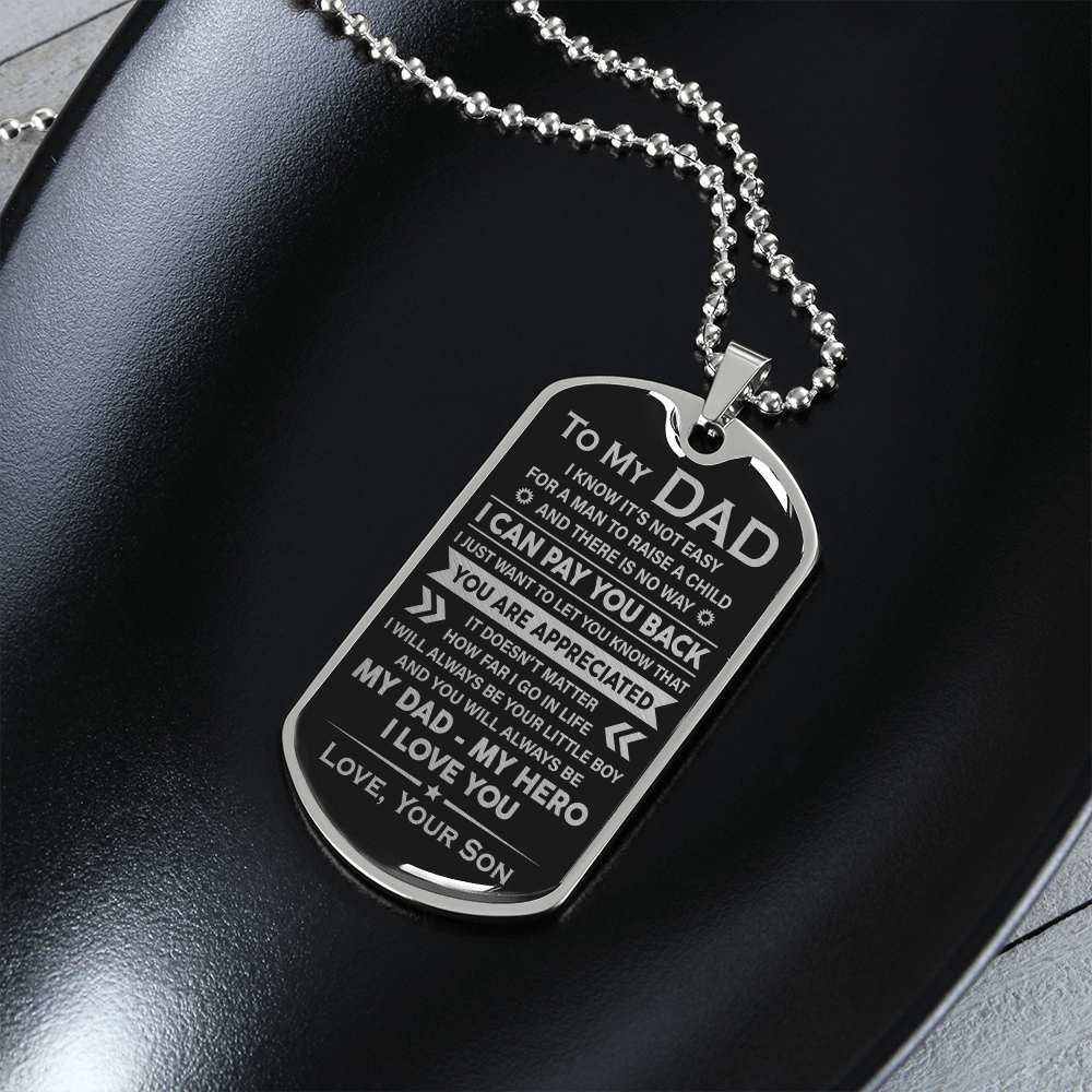 To My Dad | Man To Raise A Child | Dog Tag Necklace