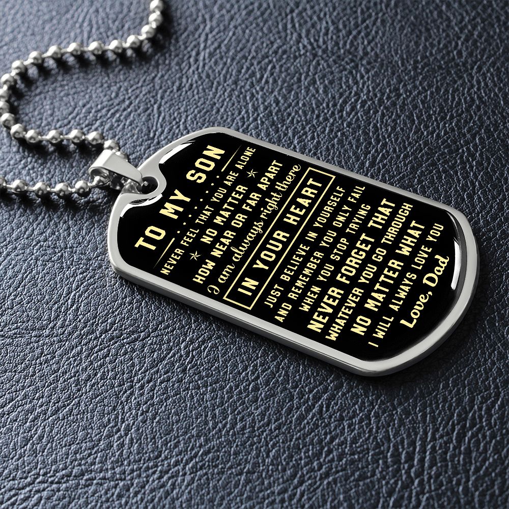 To My Son Gift From Dad | Never Forget That | Dog Tag Necklace
