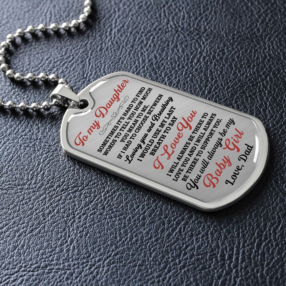 To My Daughter Gift From Dad | You Will Always Be My Baby Girl | Dog Tag Necklace