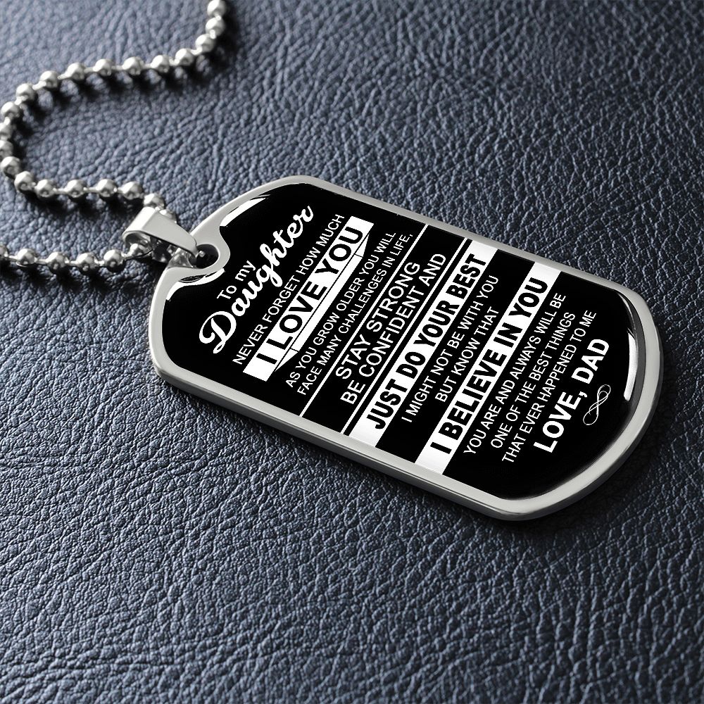 To My Daughter | Never Forget How Much I Love You | Dog Tag Necklace Gift From Dad