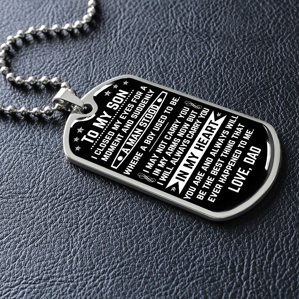 To My Son | Always Carry You In My Heart | Dog Tag Necklace | Gift for Son from Dad