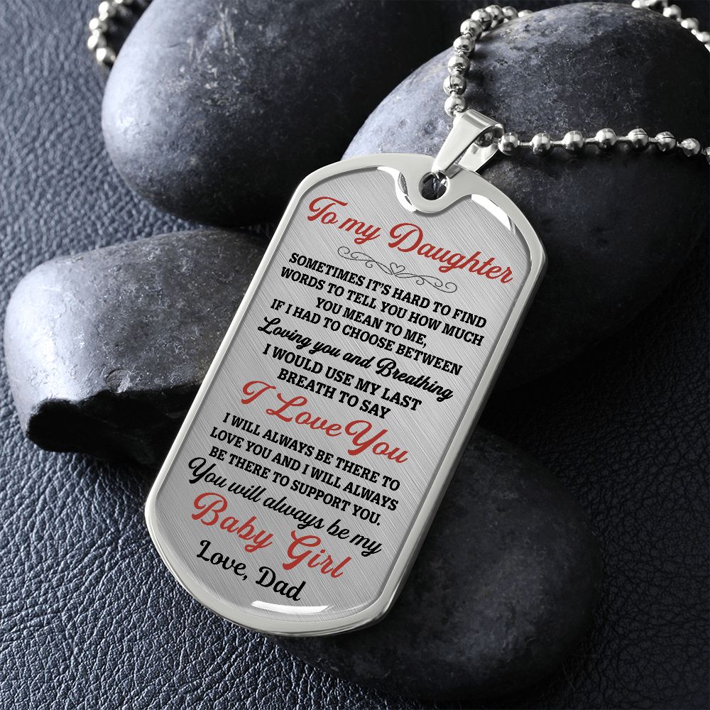 To My Daughter Gift From Dad | You Will Always Be My Baby Girl | Dog Tag Necklace