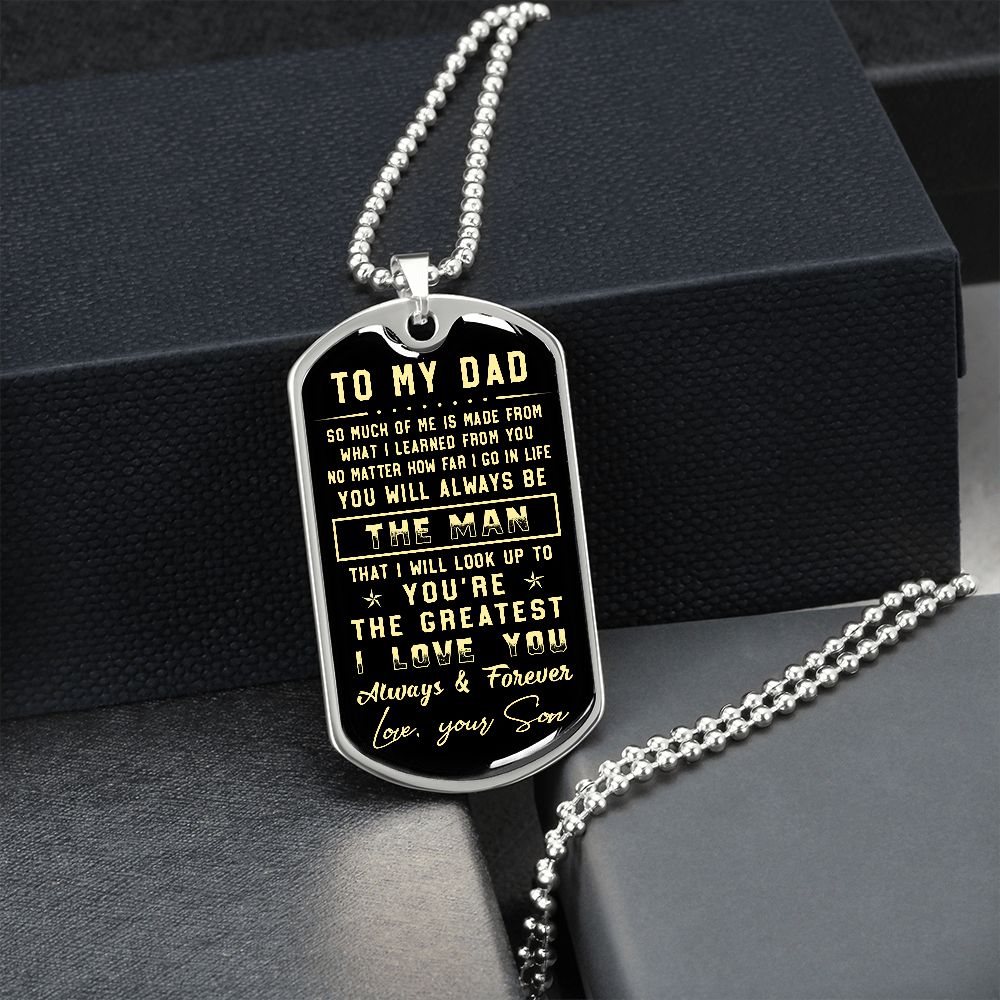 To My Dad | You Are The Greatest | Gift for Dad from Son | Dog Tag Necklace