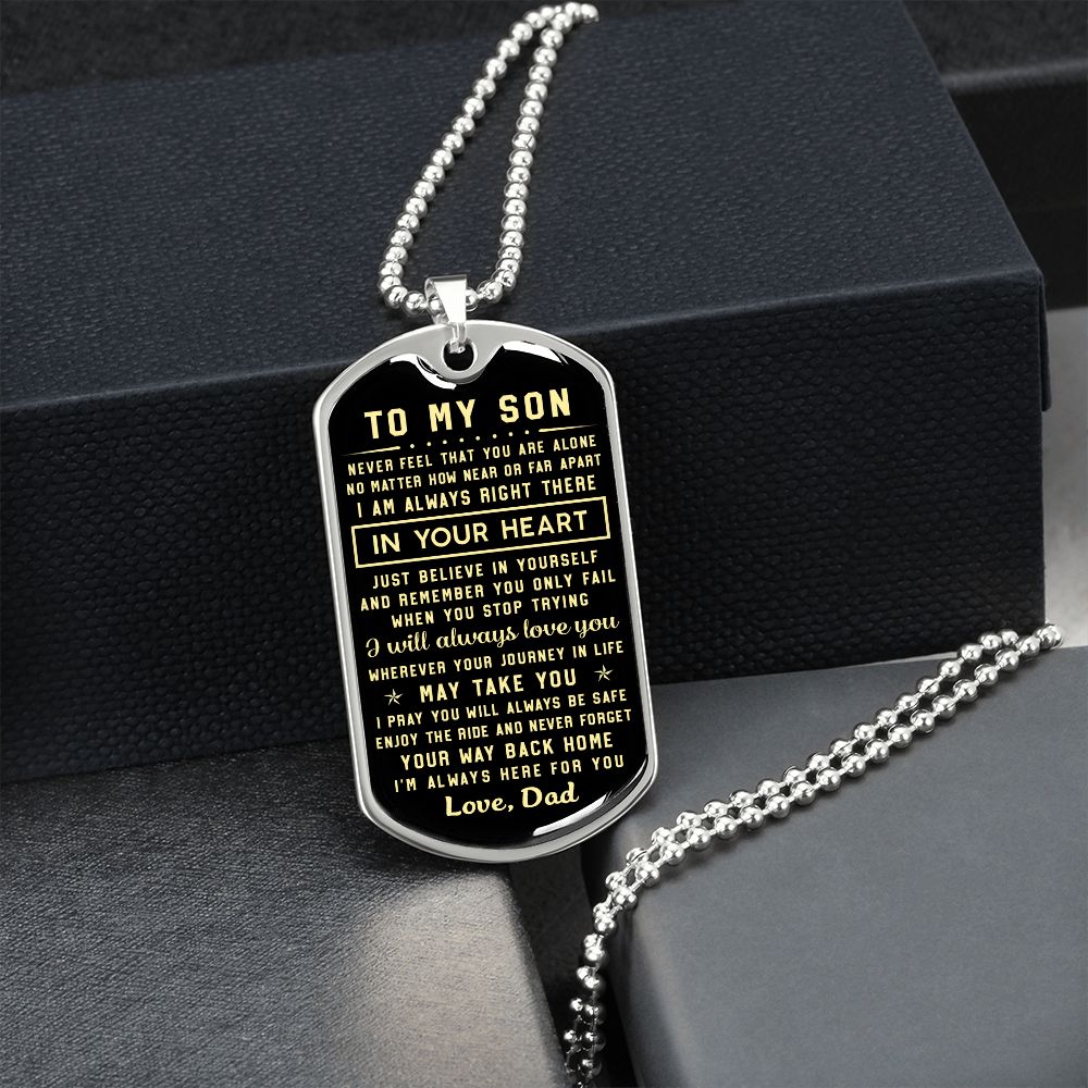 To My Son | Never Feel That You Are Alone | Dog Tag Necklace | Gift For Son From Dad