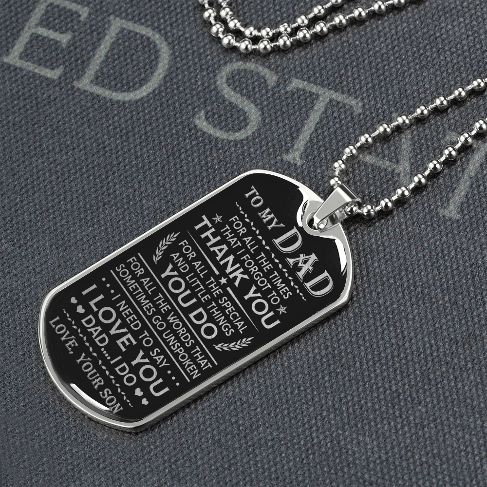 To My Dad For All The Times, Dog Tag Necklace, Gift For Dad From Son