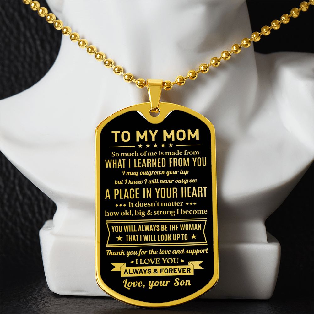 To My Mom - A Place In Your Heart, DogTag Necklace Gift