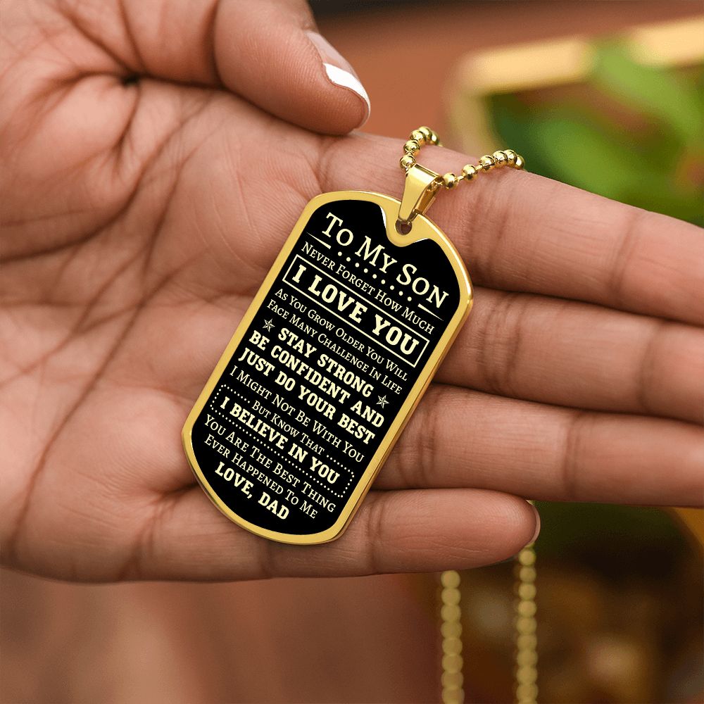 To My Son Dog Tag Necklace | Stay Strong Be Confident | Unique Gift Ideas For Son