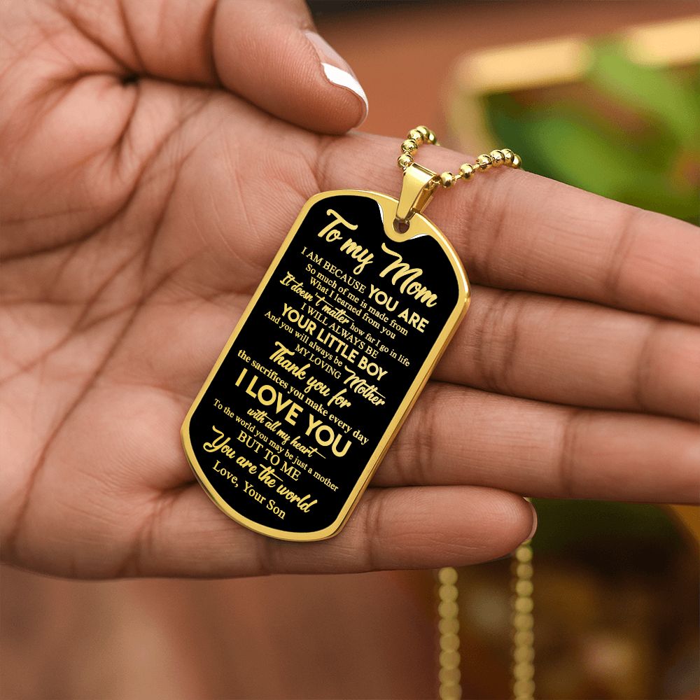 Mom Always Be Your Little Boy, Dog Tag Necklace, Perfect Gift For Mom From Son