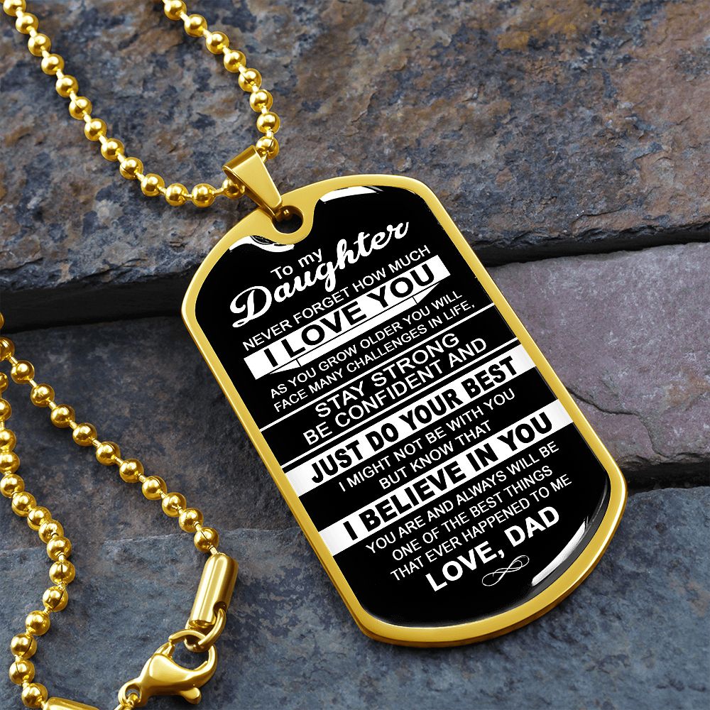 To My Daughter | Never Forget How Much I Love You | Dog Tag Necklace Gift From Dad