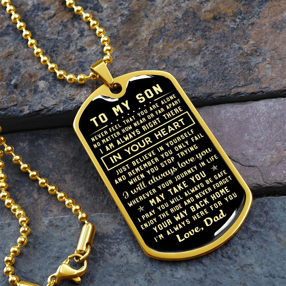 To My Son | Never Feel That You Are Alone | Dog Tag Necklace | Gift For Son From Dad