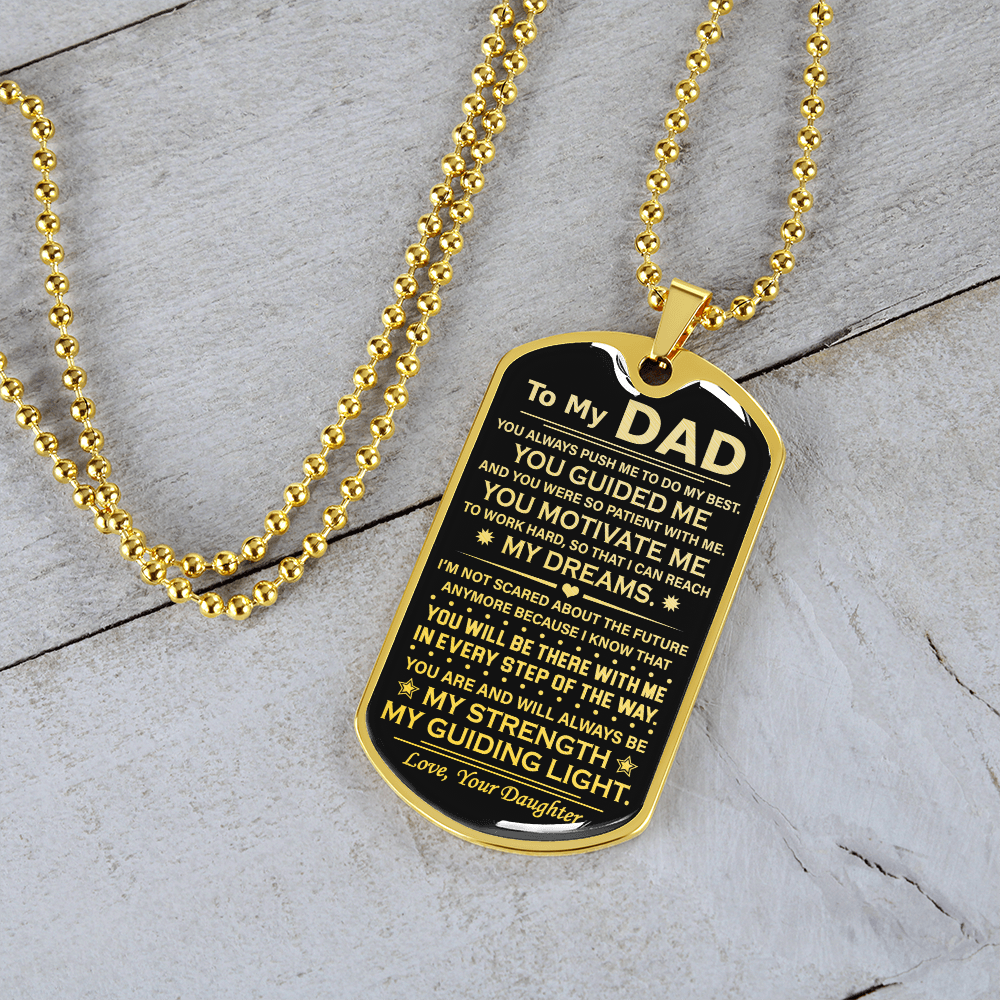 To My Dad | My Dreams | Dog Tag Necklace