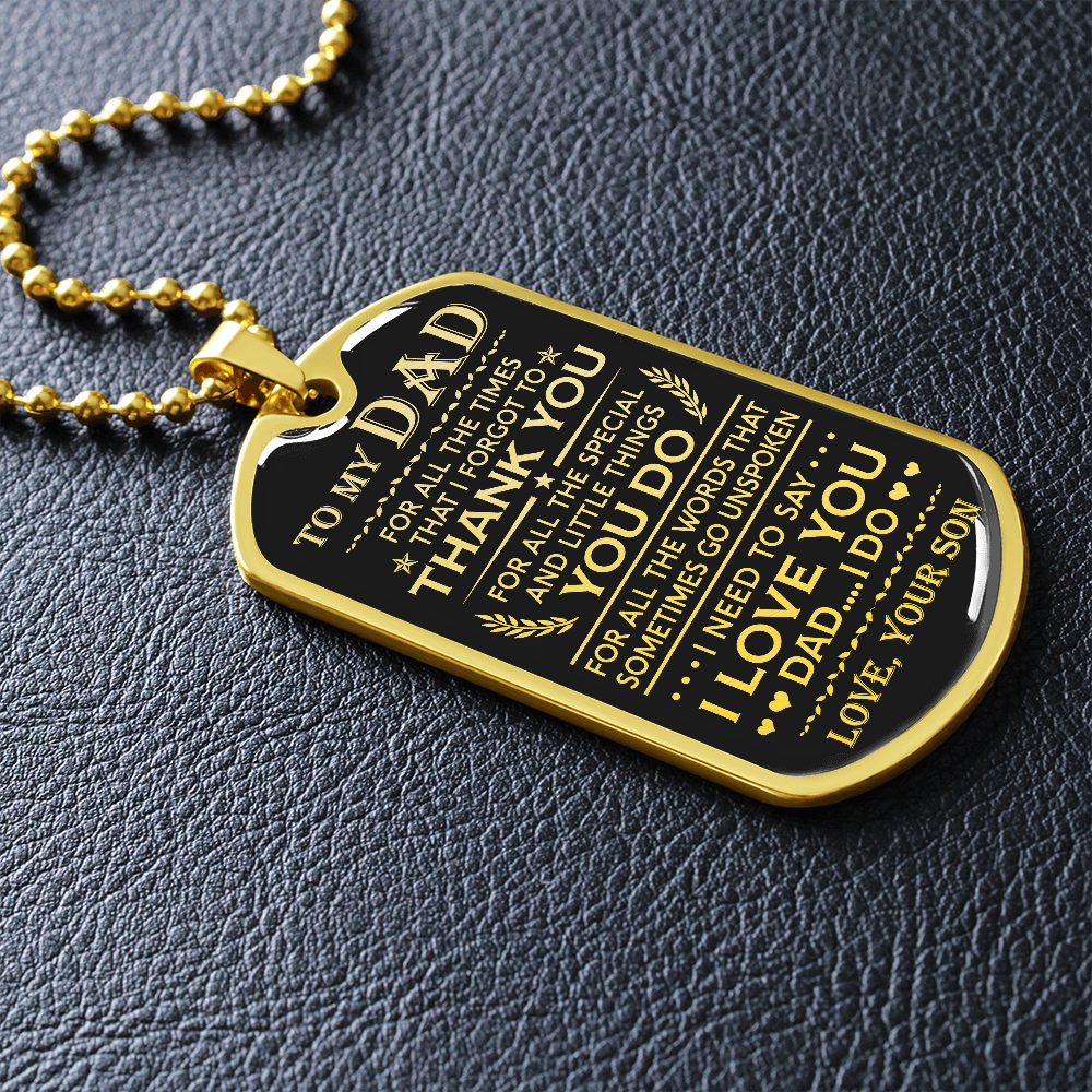 To My Dad For All The Times, Dog Tag Necklace, Gift For Dad From Son