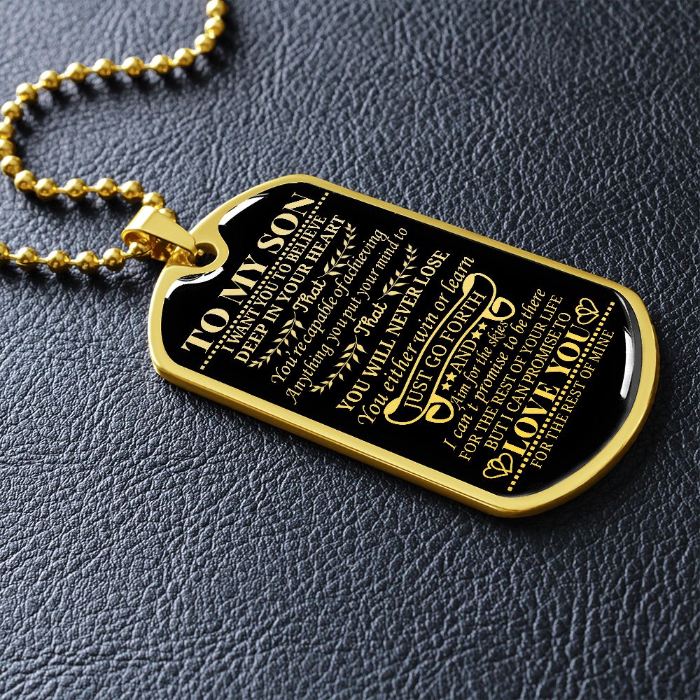 To My Son | You Will Never Lose | Dog Tag Necklace