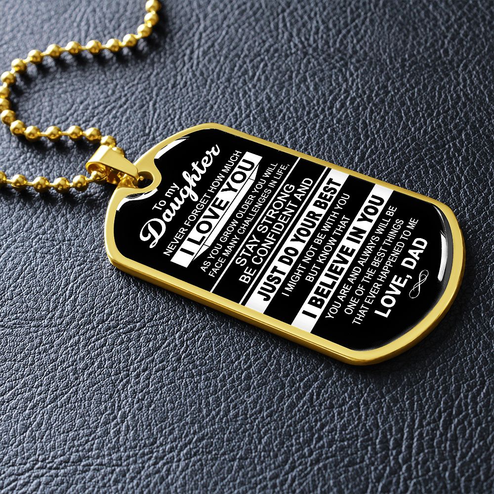 To My Daughter | Never Forget How Much I Love You | Dog Tag Necklace Gift From Dad