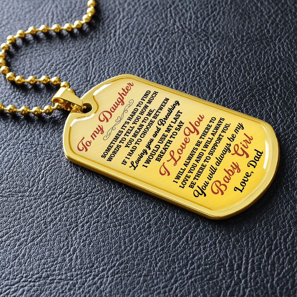 To My Daughter Gift From Dad | You Will Always Be My Baby Girl | Dog Tag Necklace
