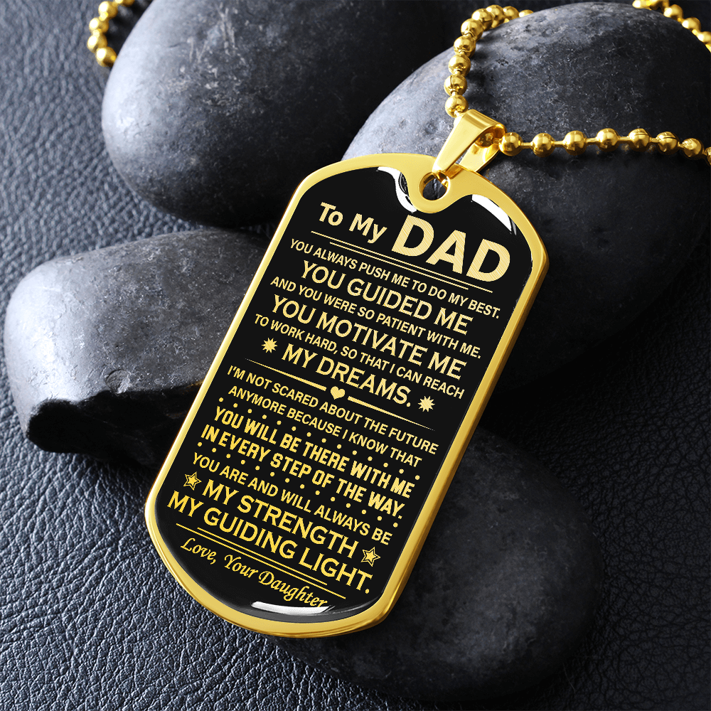 To My Dad | My Dreams | Dog Tag Necklace