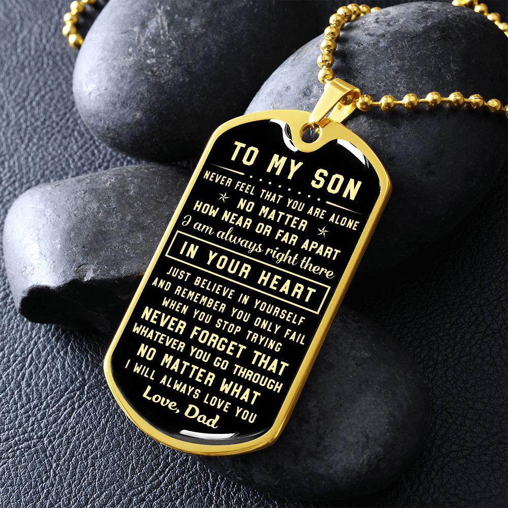 To My Son Gift From Dad | Never Forget That | Dog Tag Necklace