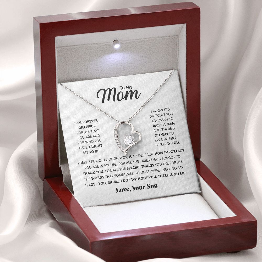 Mom I Am Forever Grateful, Forever Love Necklace, Gift For Mom From Son