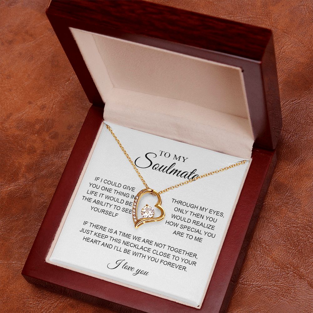 To My Soulmate | I Will Be With You Forever | Romantic Gift For Your Soulmate| Forever Love Necklace