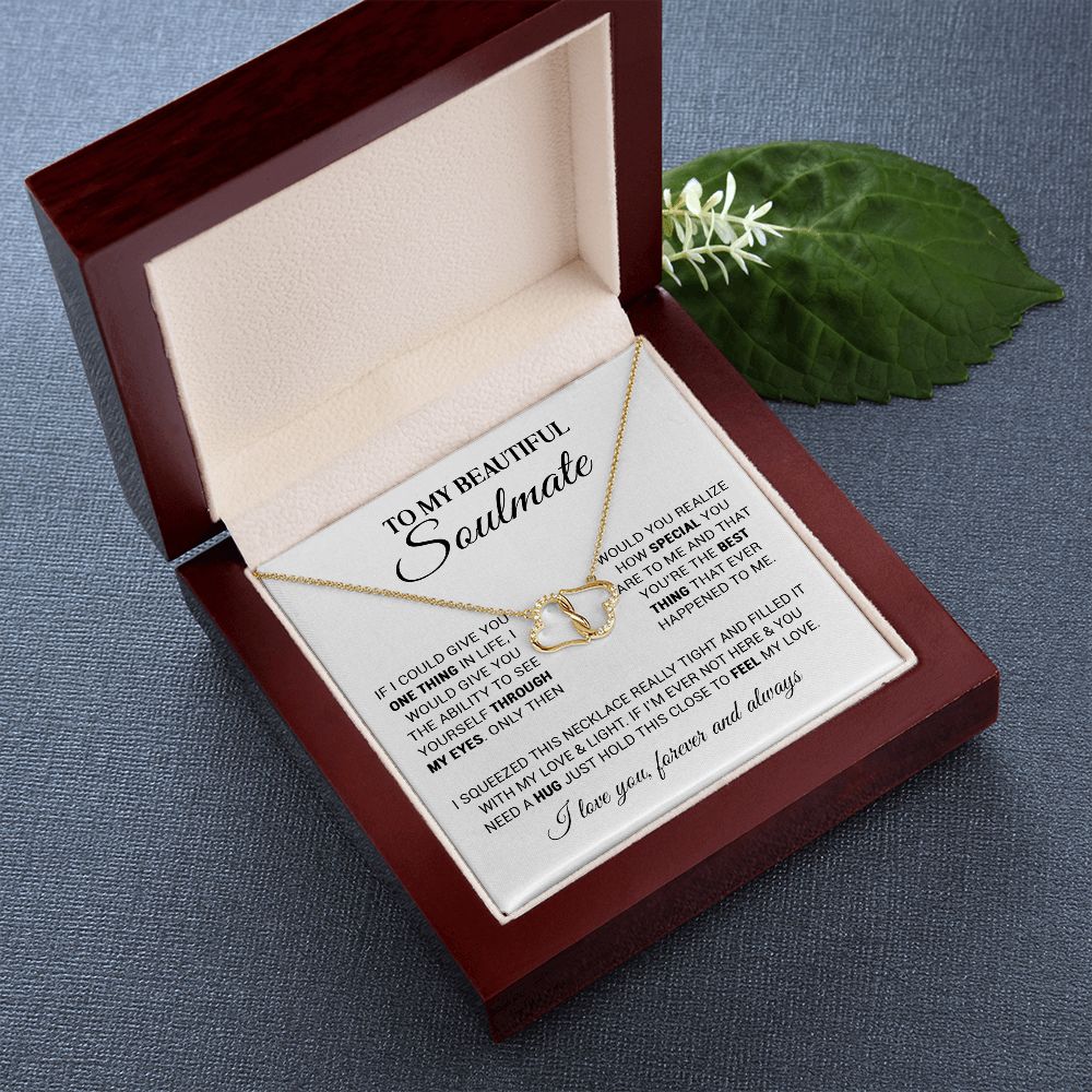 To My Beautiful Soulmate | You Are The Best Thing | Everlasting Love Necklace