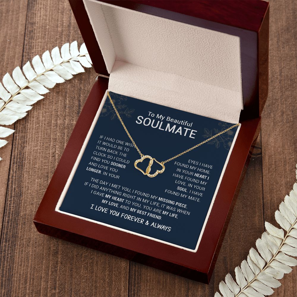 To My Beautiful Soulmate | I Have Found My Mate | Blue Version Everlasting Love Necklace