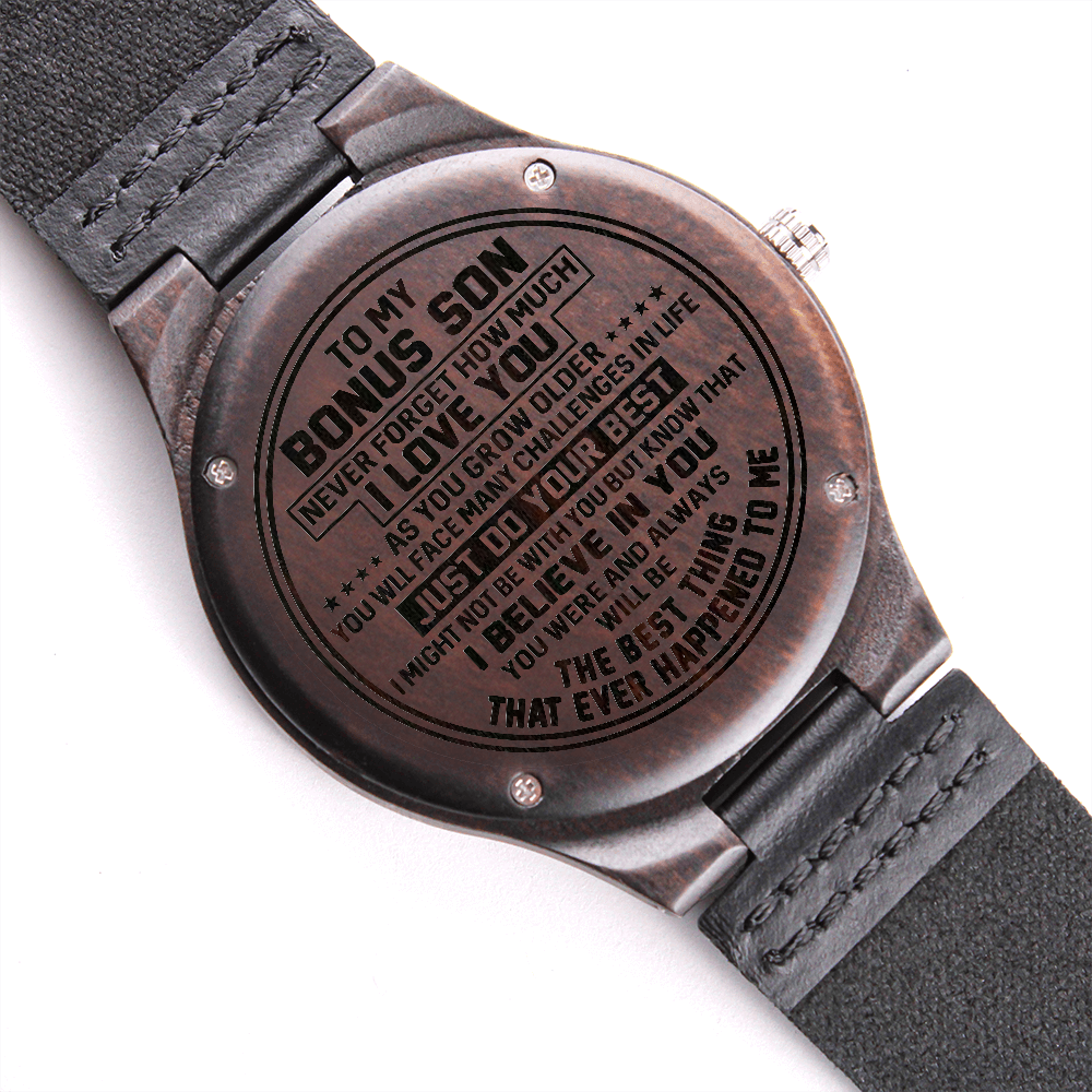 To My Bonus Son | Never Forget I Love You | Engraved Wooden Watch