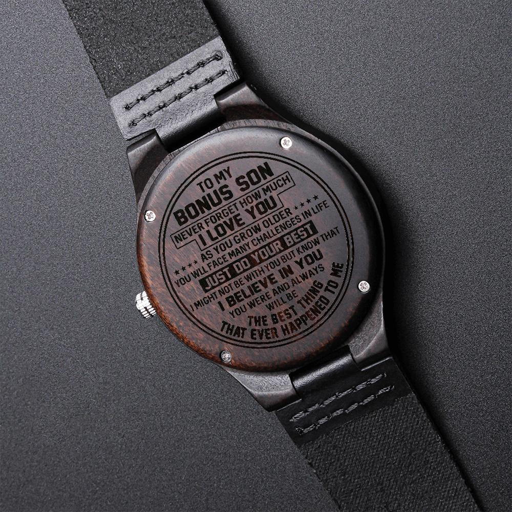 To My Bonus Son | Never Forget I Love You | Engraved Wooden Watch