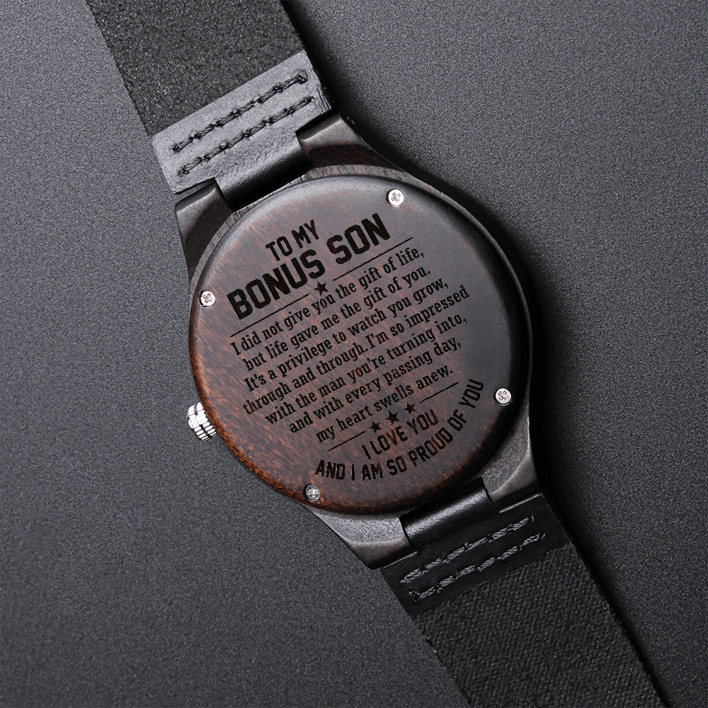 To My Bonus Son | The Gift Of Life | Engraved Wooden Watch
