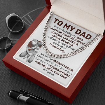 To My Dad | Strong In Heart | Cuban Link Chain