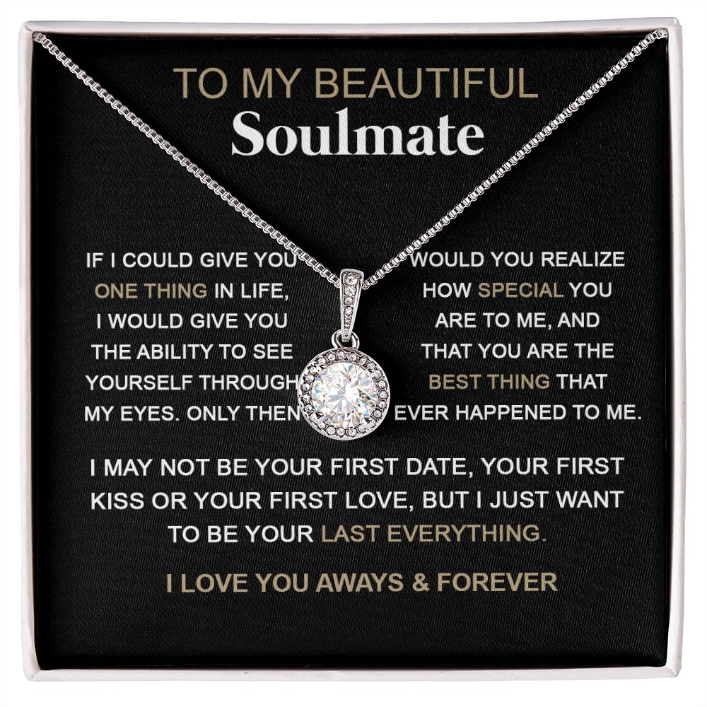 Soulmate You Are The Best Thing | Romantic Gift For Your Soulmate | Eternal Hope Necklace