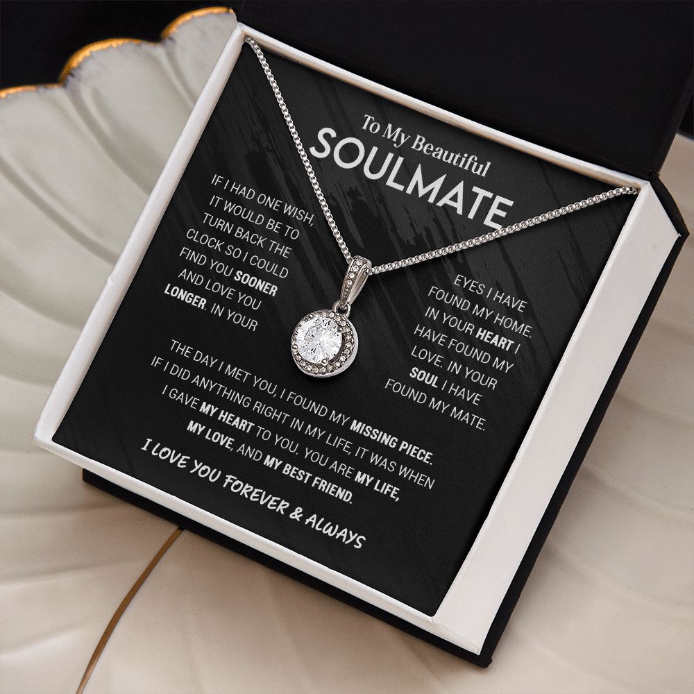 Soulmate I Have Found My Mate | Romantic Gift For Your Soulmate | Eternal Hope Necklace