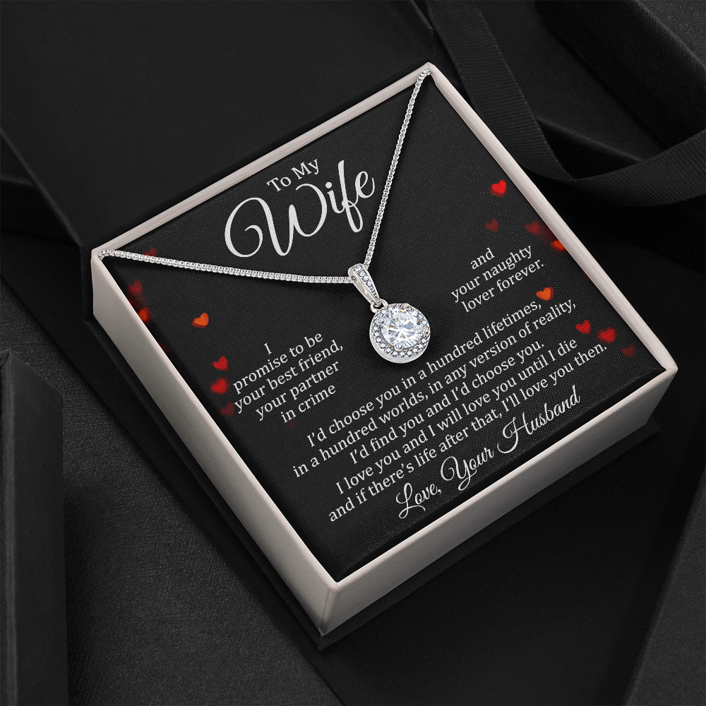 To My Wife | Naughty Lover Forever | Eternal Hope Necklace